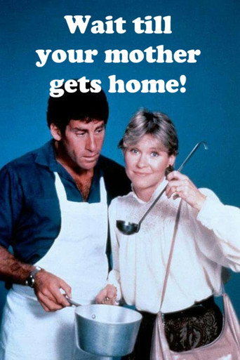 Wait Till Your Mother Gets Home movie poster