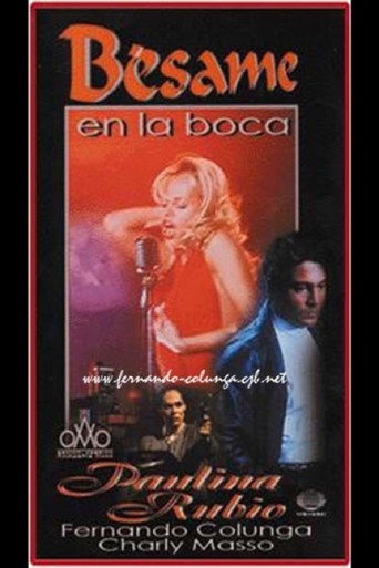 Bésame en la boca movie poster