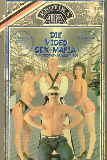 Die Video Sex-Mafia movie poster