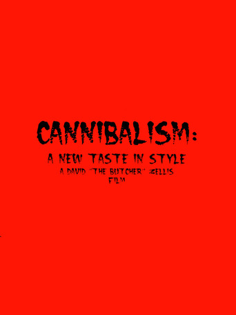 Cannibalism: A New Taste in Style movie poster