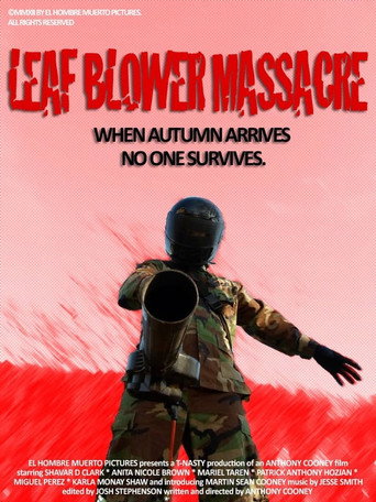 The Leaf Blower Massacre movie poster