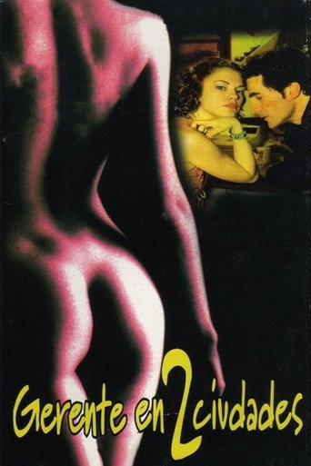 Gerente en dos ciudades movie poster