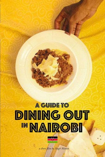 A Guide to Dining Out in Nairobi movie poster