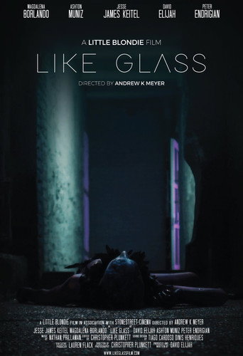 Like Glass movie poster