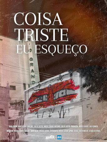 Coisa Triste Eu Esqueço movie poster