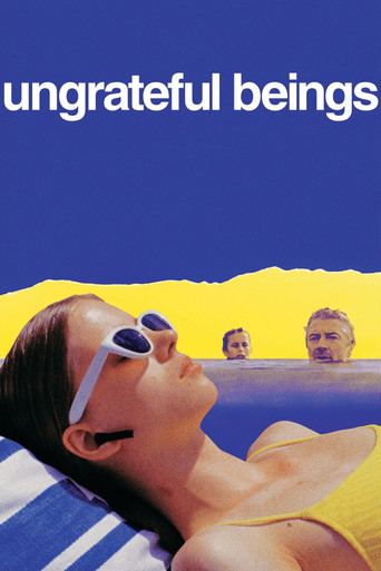 Ungrateful Beings movie poster
