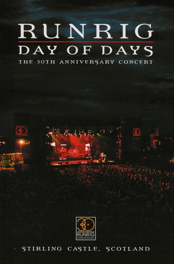 Runrig: Day of Days (The 30th Anniversary Concert) movie poster