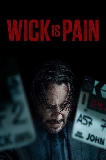 Wick Is Pain movie poster