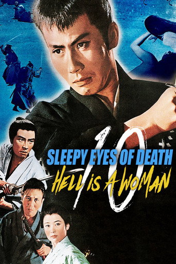 Sleepy Eyes of Death 10: Hell Is a Woman movie poster