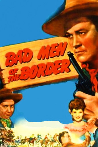 Bad Men of the Border movie poster