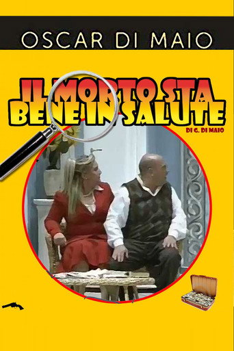 Il Morto sta bene in salute movie poster