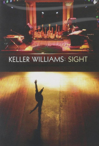 Keller Williams: Sight movie poster