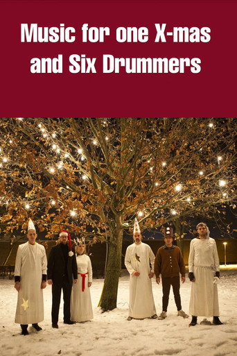 Music for One X-mas and Six Drummers movie poster