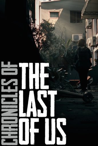 Chronicles of The Last of Us movie poster