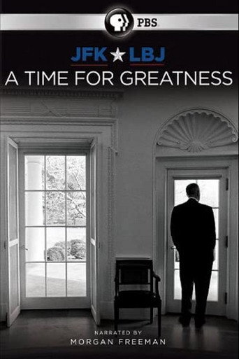 JFK & LBJ: A Time for Greatness movie poster