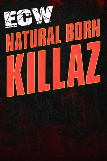 ECW Natural Born Killaz movie poster