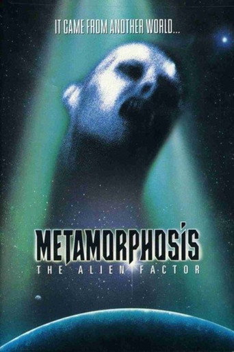 Metamorphosis: The Alien Factor movie poster