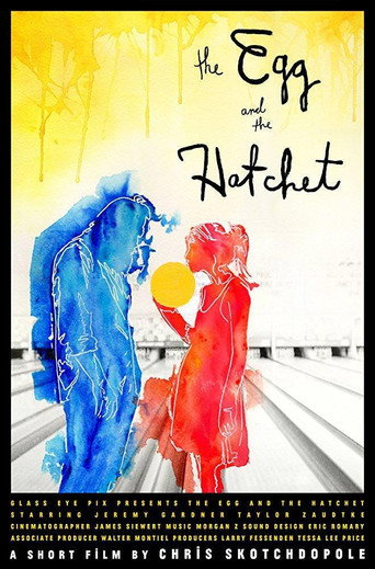 The Egg and the Hatchet movie poster