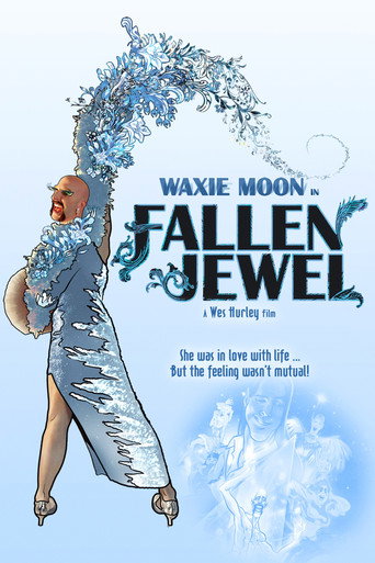 Waxie Moon in Fallen Jewel movie poster