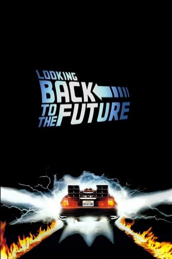 Looking Back to the Future movie poster