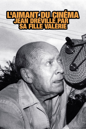 Jean Dréville, l'aimant du cinéma movie poster