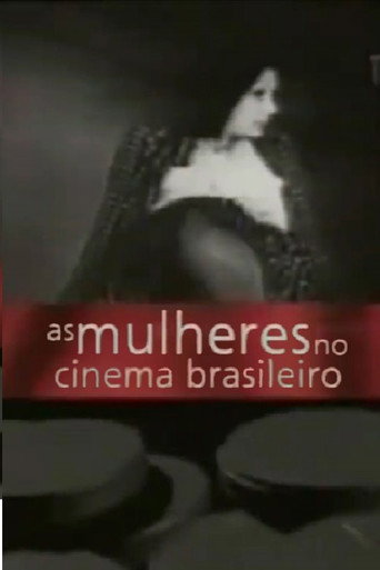 As Mulheres no Cinema Brasileiro movie poster