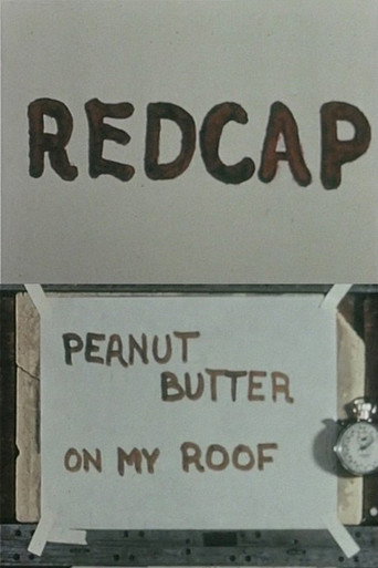 Redcap or Peanut Butter on My Roof movie poster