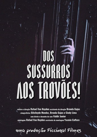 From Whispers to Thunders! movie poster