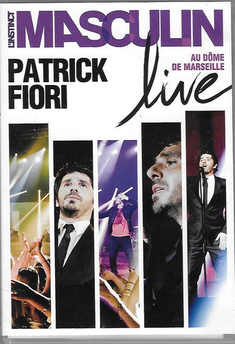 Patrick Fiori - L'instinct masculin movie poster