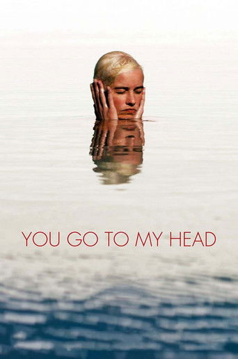 You Go To My Head movie poster
