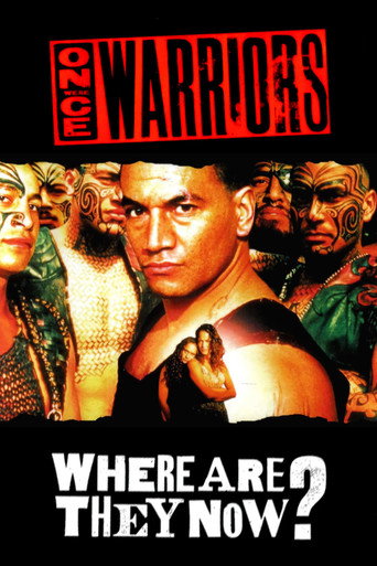 Once Were Warriors: Where Are They Now? movie poster