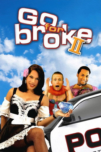 Go For Broke 2 movie poster