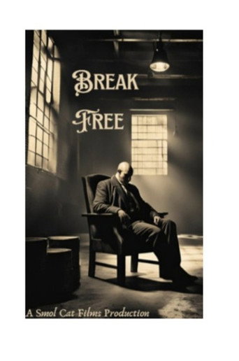 Break Free movie poster