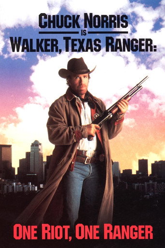 Walker, Texas Ranger: One Riot, One Ranger movie poster