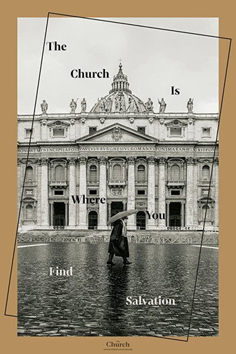 The Church: Pillar and Ground of the Truth movie poster