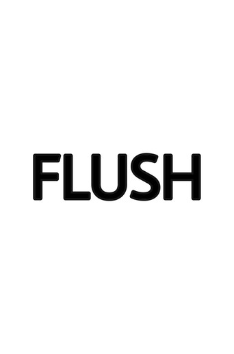 Flush movie poster