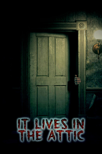 It Lives in the Attic movie poster