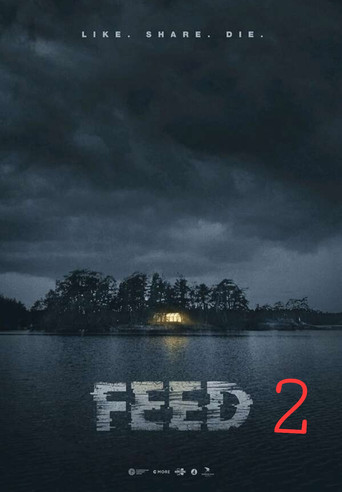 Feed 2 movie poster
