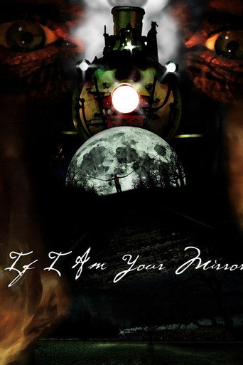 If I Am Your Mirror movie poster