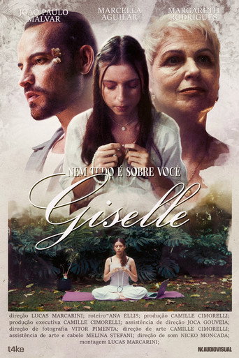Nem Tudo É Sobre Você, Giselle movie poster