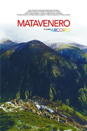 Matavenero, El Pueblo Arcoiris movie poster