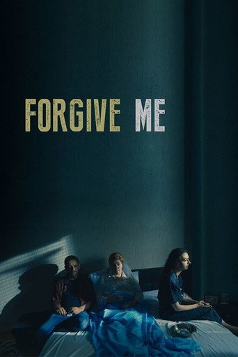 Forgive Me movie poster