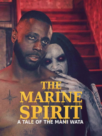 The Marine Spirit: A Tale Of The Mami Wata movie poster