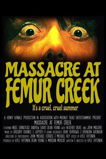 Massacre at Femur Creek movie poster