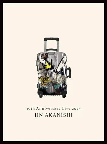 赤西仁 JIN AKANISHI "10th Anniversary Live 2023" movie poster
