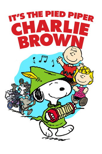It's the Pied Piper, Charlie Brown movie poster