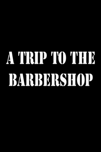 A Trip to the Barbershop movie poster