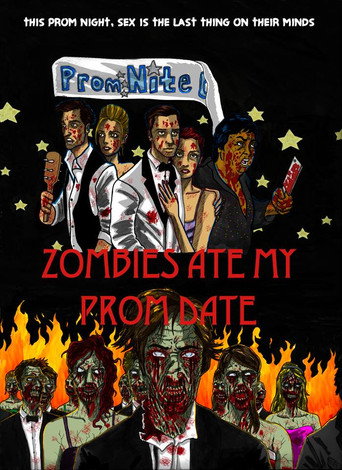 Zombies Ate My Prom Date movie poster