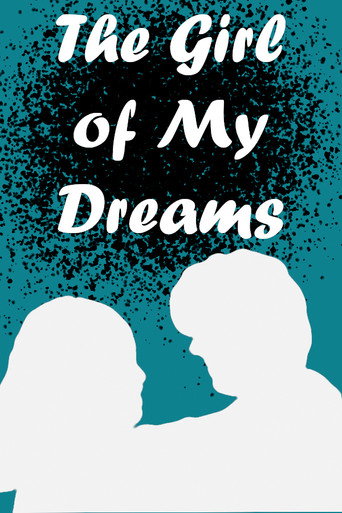 The Girl of My Dreams movie poster