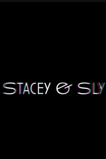 Stacey & Sly movie poster